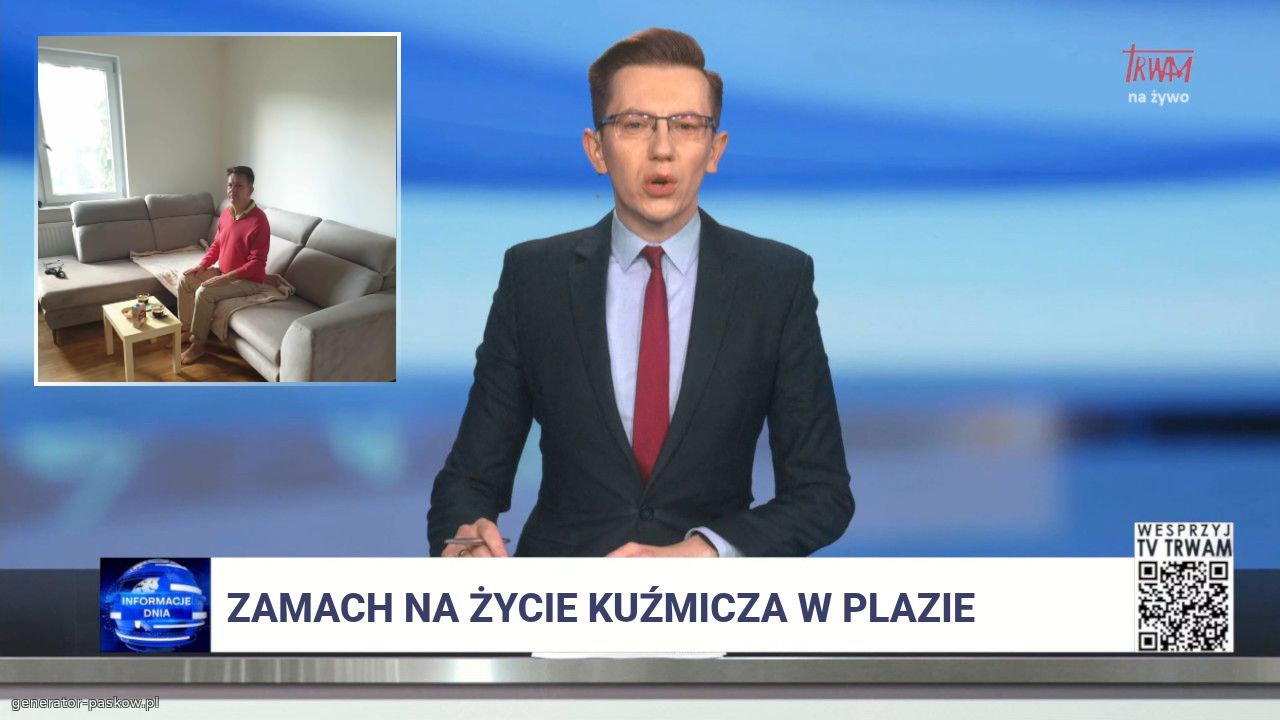 ZAMACH NA ŻYCIE KUŹMICZA W PLAZIE