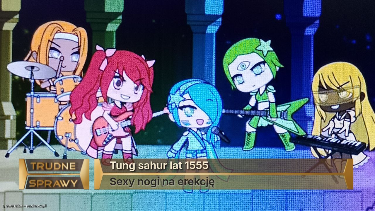 Tung sahur lat 1555
Sexy nogi na erekcję 