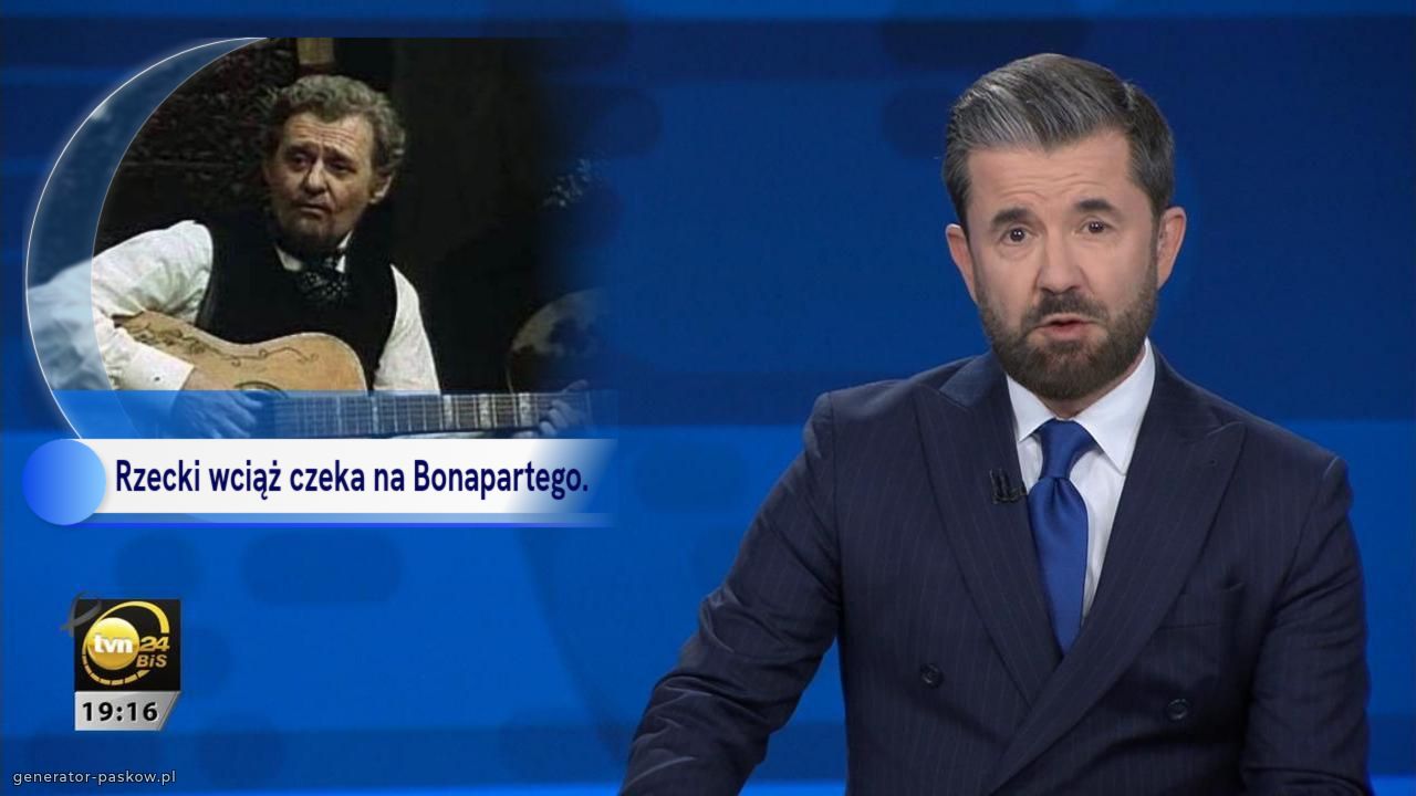 Rzecki wciąż czeka na Bonapartego.