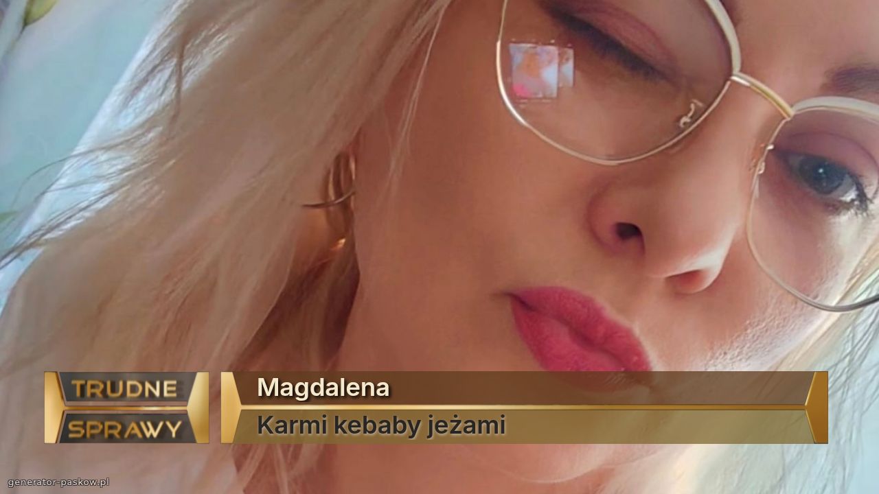 Magdalena
Karmi kebaby jeżami 