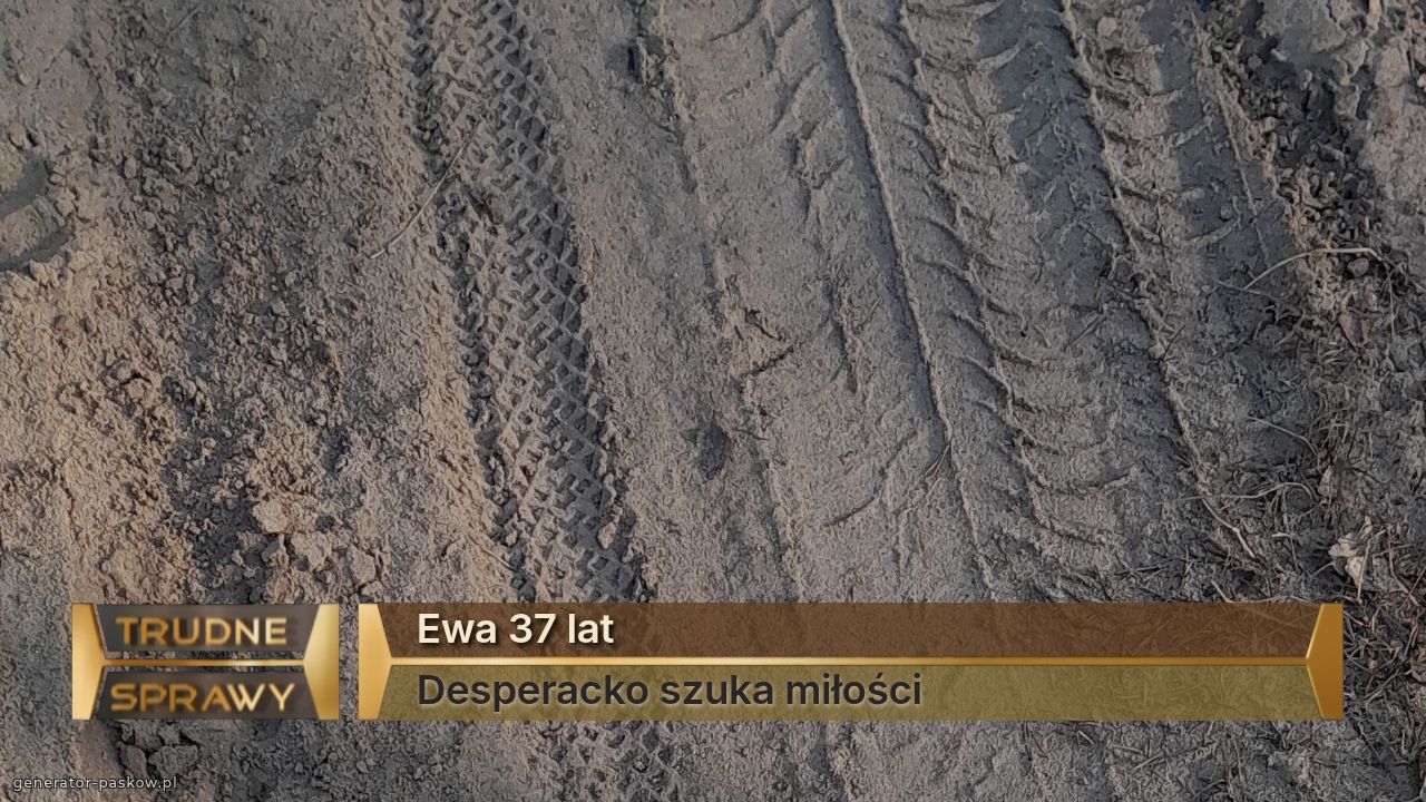 Ewa 37 lat
Desperacko szuka miłości