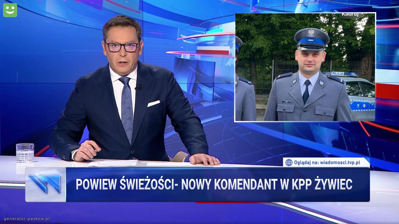 Powiew ŚWIEŻOŚCI- nowy komendant w kpp żywiec 