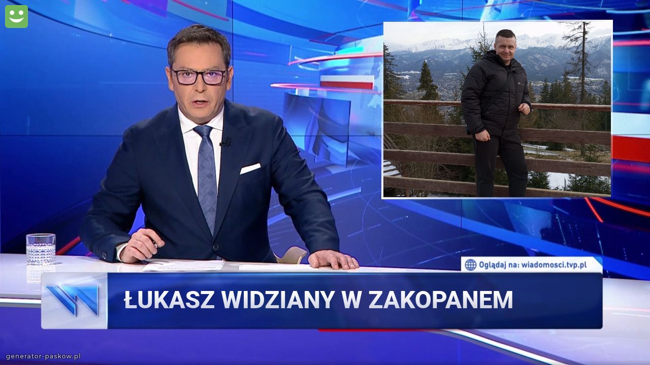 Łukasz widziany w Zakopanem 