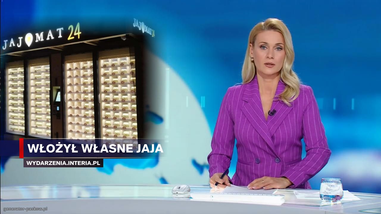 Włożył własne jaja