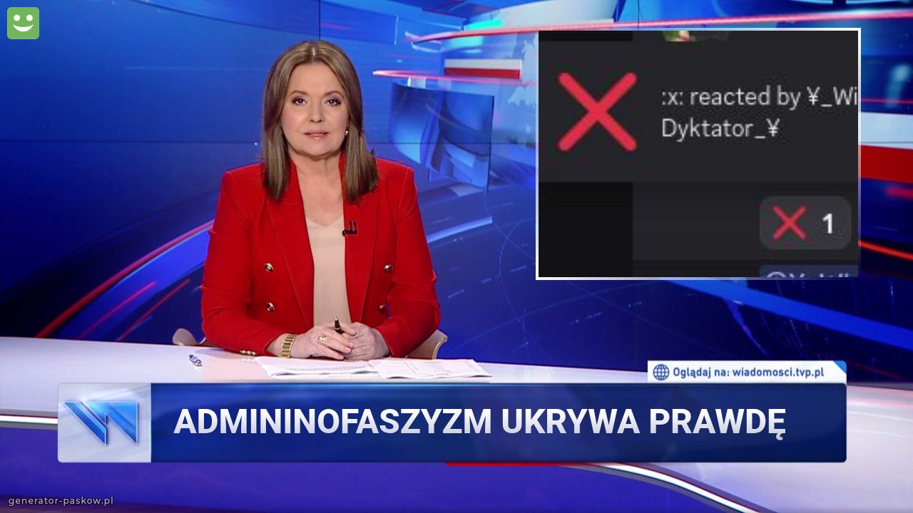Admininofaszyzm ukrywa prawdę