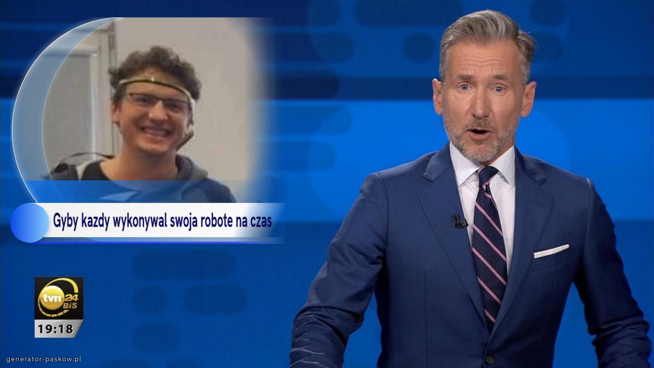 Gyby kazdy wykonywal swoja robote na czas