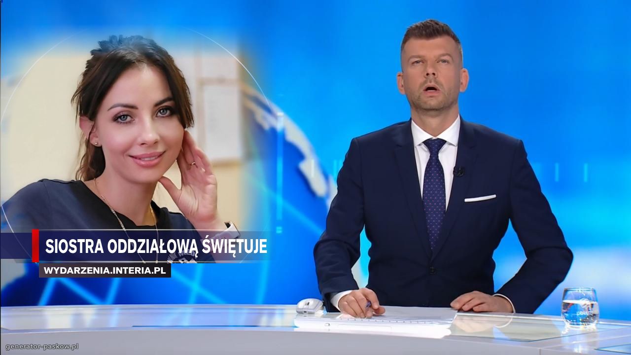 Siostra oddziałową świętuje 