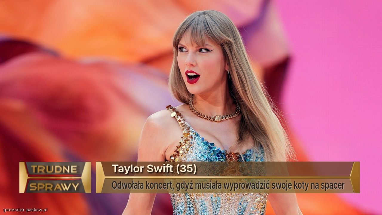 Taylor Swift (35)
Odwołała koncert, gdyż musiała wyprowadzić swoje koty na spacer
