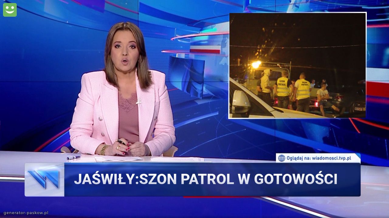 Jaświły:Szon patrol w gotowości