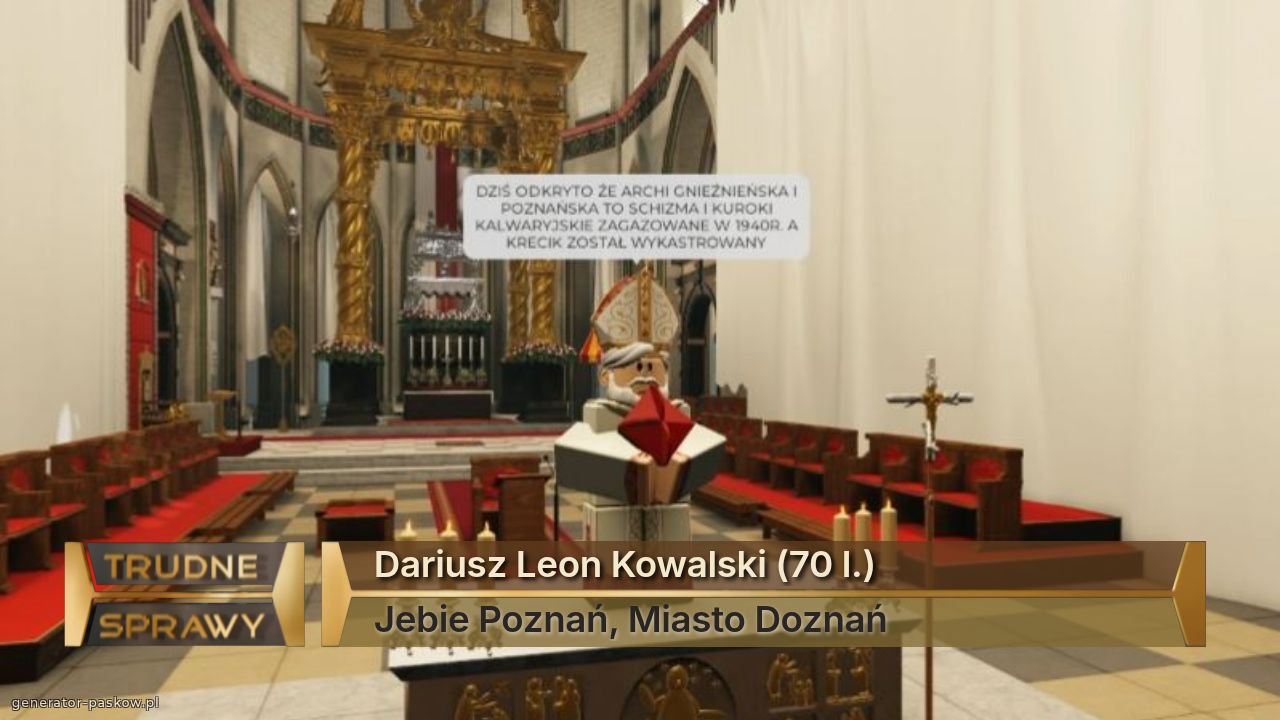 Dariusz Leon Kowalski (70 l.)
Jebie Poznań, Miasto Doznań