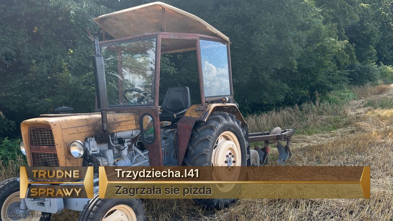 Trzydziecha.l41
Zagrzała sie pizda