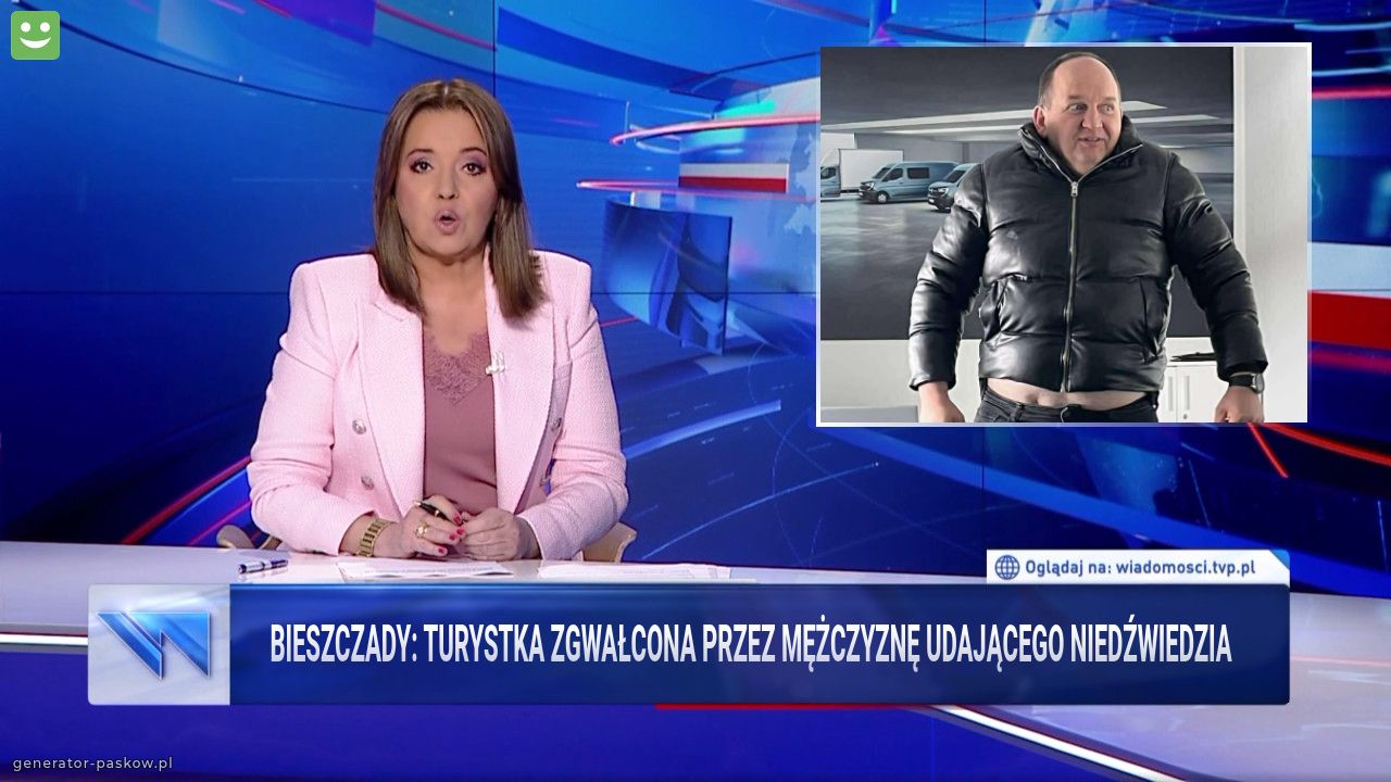  Bieszczady: turystka zgwałcona przez mężczyznę udającego niedźwiedzia 