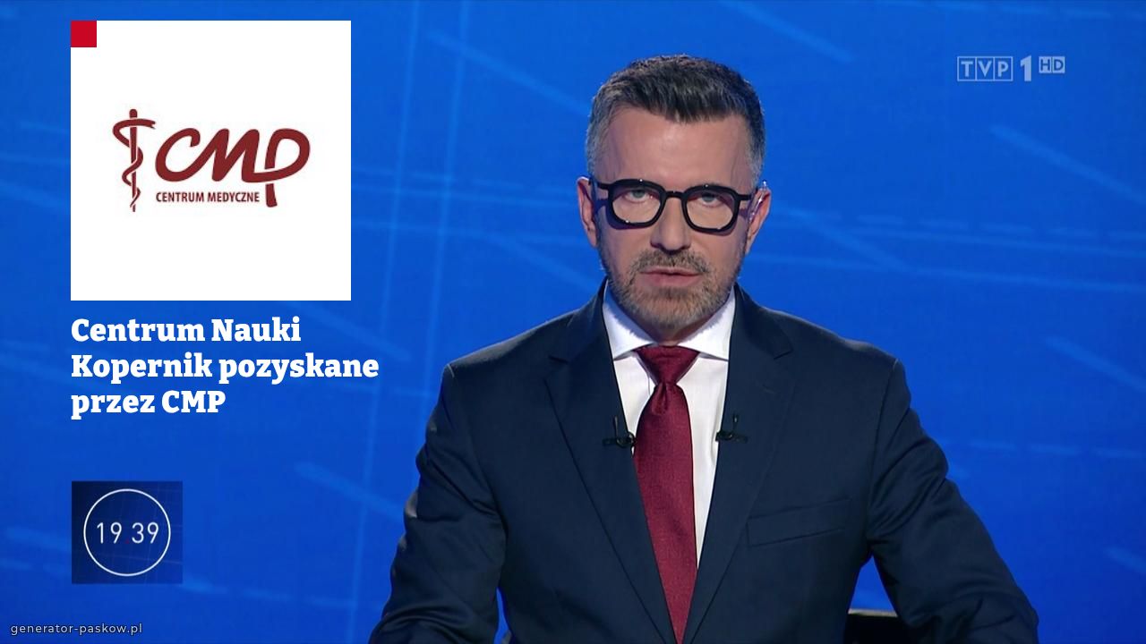 Centrum Nauki Kopernik pozyskane przez CMP