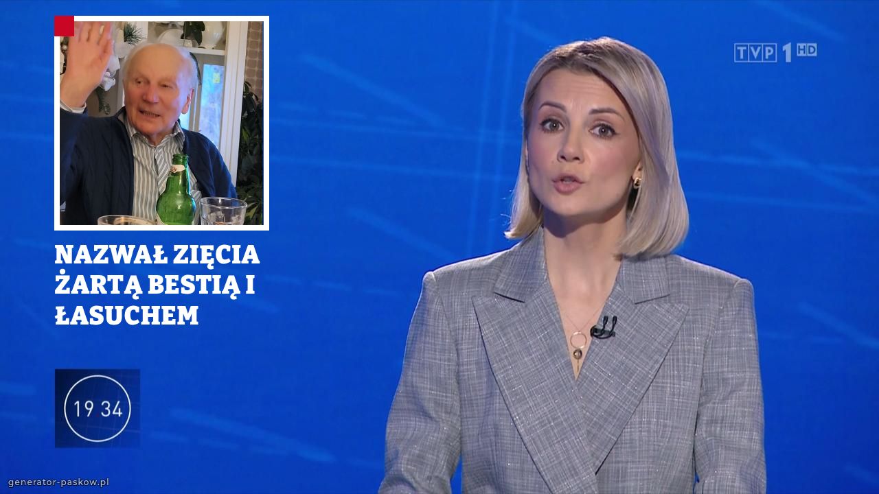 NAZWAŁ ZIĘCIA ŻARTĄ BESTIĄ I ŁASUCHEM