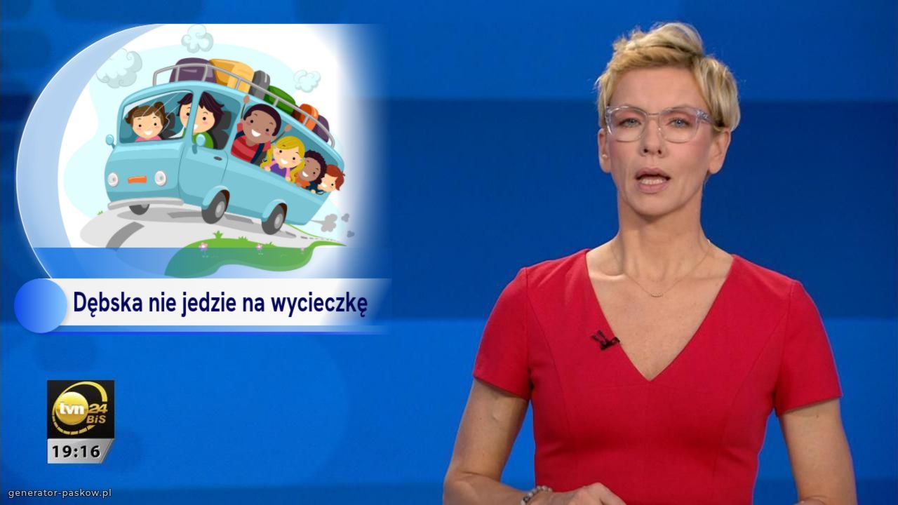 Dębska nie jedzie na wycieczkę 
