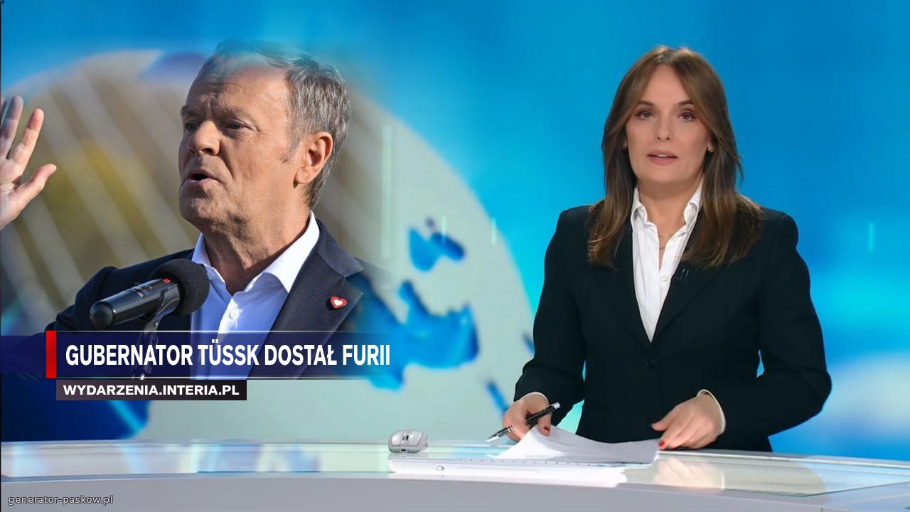 Gubernator Tüßk dostał furii