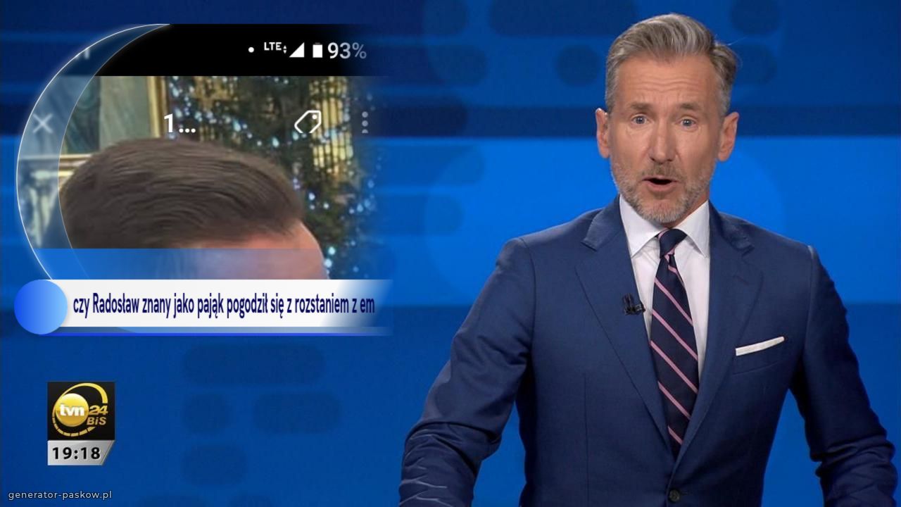 czy Radosław znany jako pająk pogodził się z rozstaniem z em