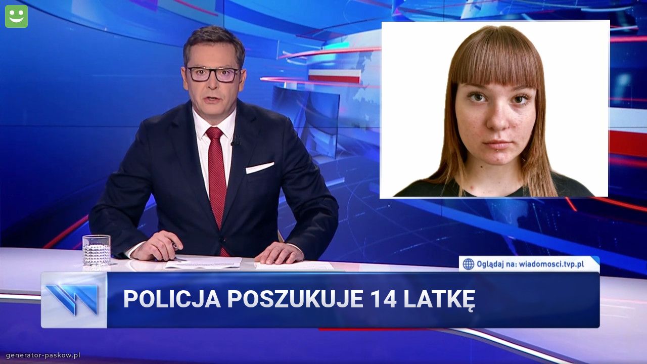 POLICJA POSZUKUJE 14 latkę