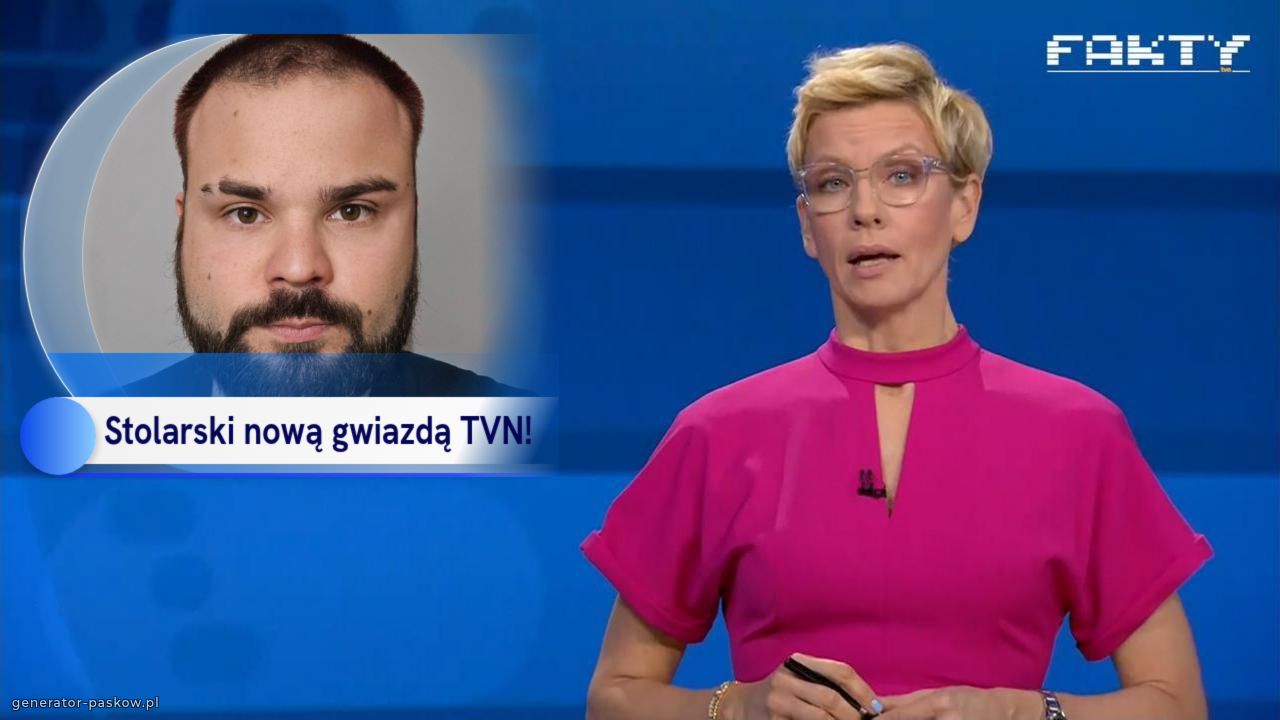 Stolarski nową gwiazdą TVN!