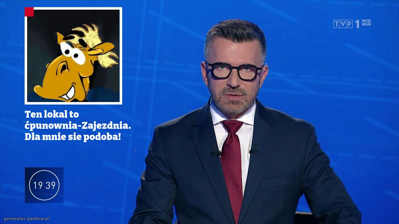 Ten lokal to ćpunownia-Zajezdnia.
Dla mnie sie podoba!