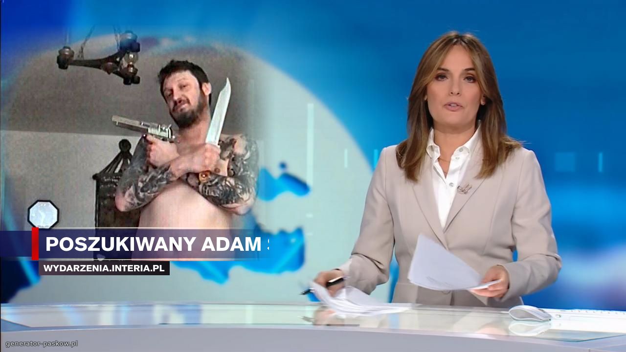 Poszukiwany Adam Ś.
