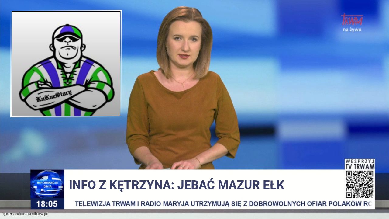 Info z Kętrzyna: jebać Mazur ełk
