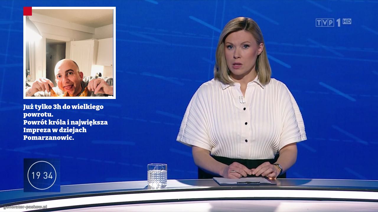 Już tylko 3h do wielkiego powrotu.
Powrót króla i największa
Impreza w dziejach Pomarzanowic.