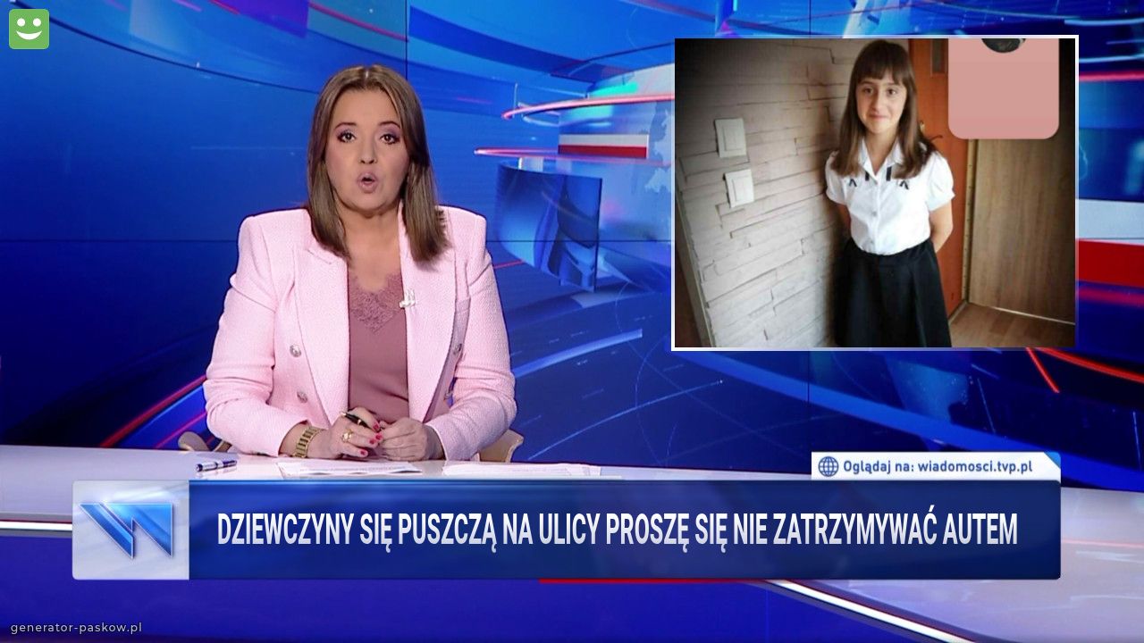Dziewczyny się puszczą na ulicy Proszę się nie zatrzymywać autem