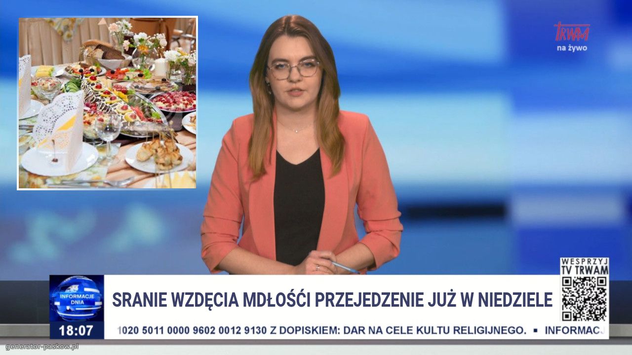 SRANIE WZDĘCIA MDŁOŚĆI PRZEJEDZENIE JUŻ W NIEDZIELE