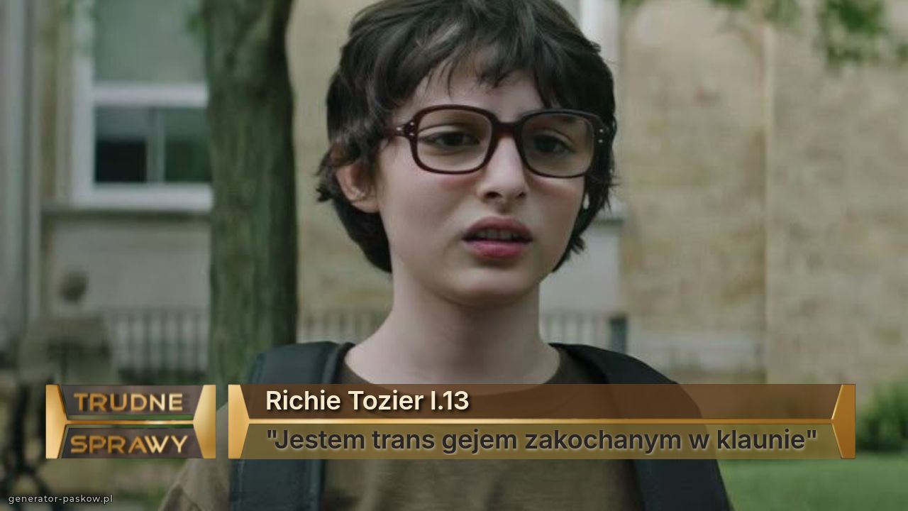 Richie Tozier l.13
"Jestem trans gejem zakochanym w klaunie"