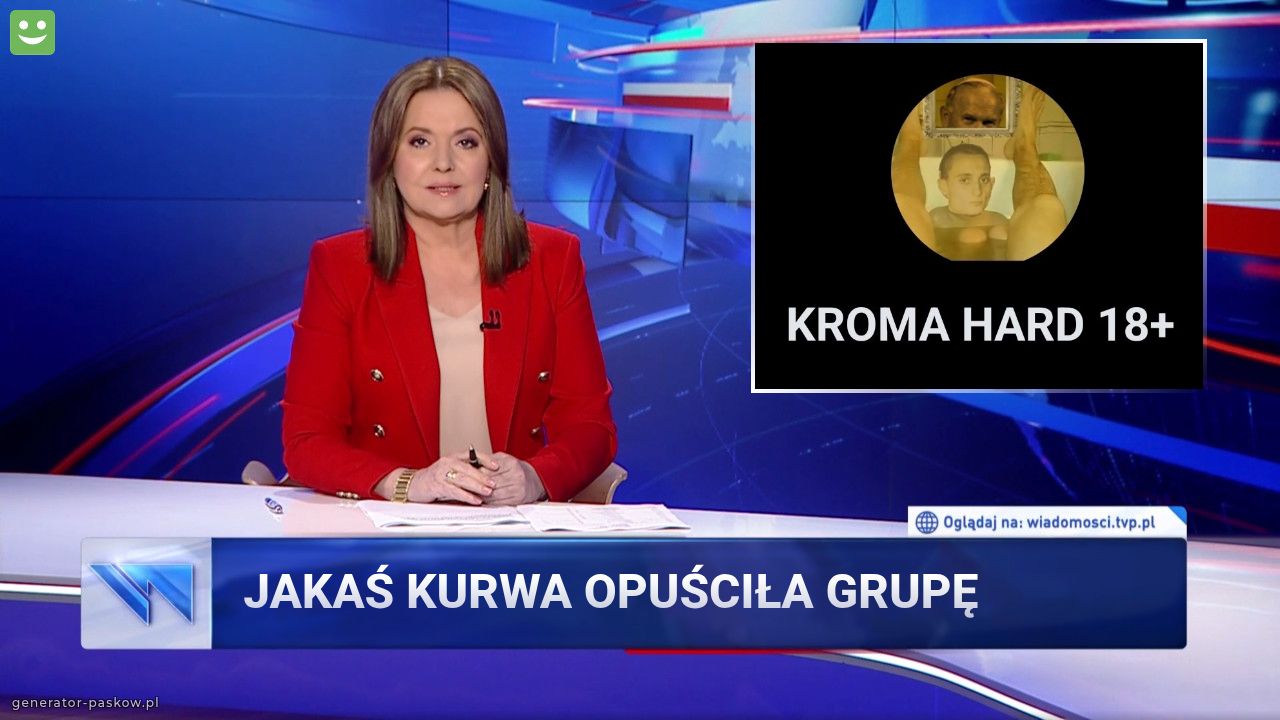 Jakaś KURWA OPUŚCIŁA GRUPĘ