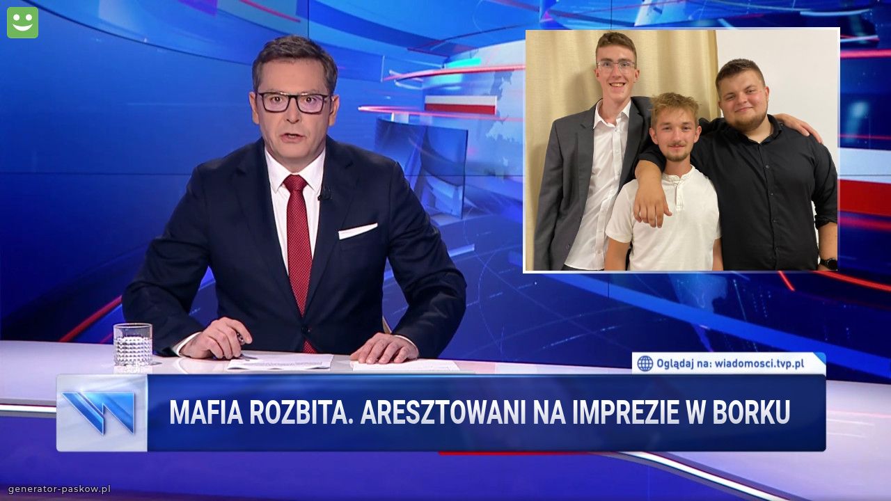 mafia rozbita. Aresztowani na imprezie w borku