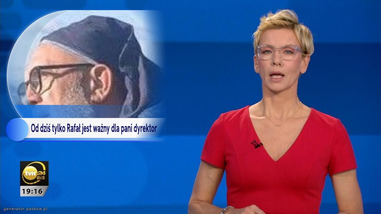 Od dziś tylko Rafał jest ważny dla pani dyrektor 