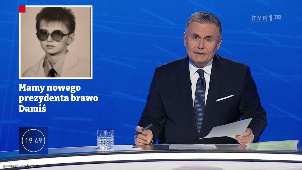 Mamy nowego prezydenta brawo Damiś
