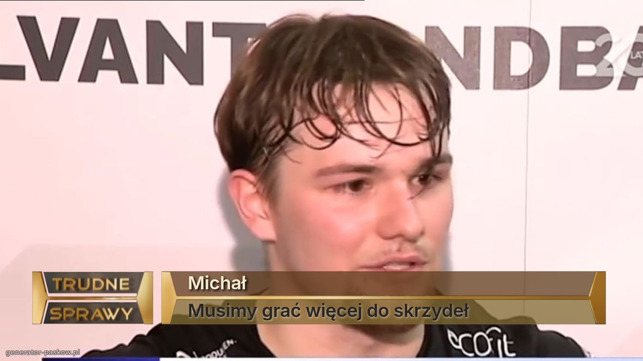 Michał 
Musimy grać więcej do skrzydeł 