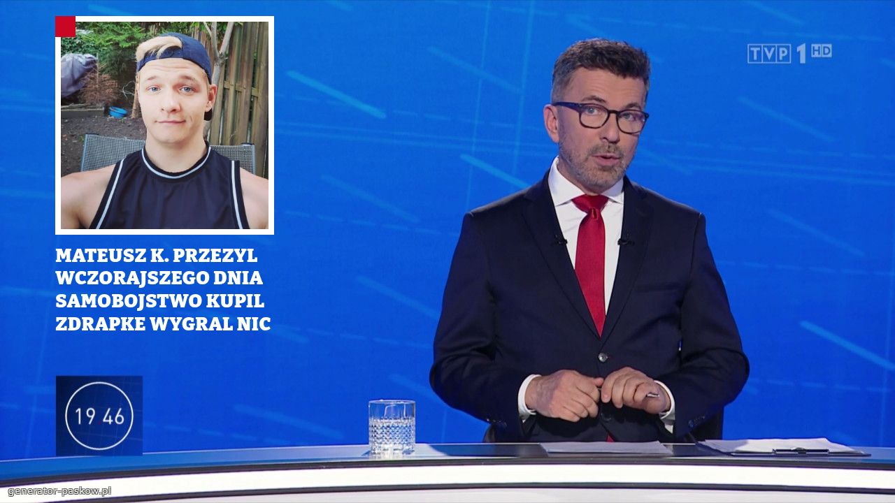 MATEUSZ K. PRZEZYL WCZORAJSZEGO DNIA SAMOBOJSTWO KUPIL ZDRAPKE WYGRAL NIC