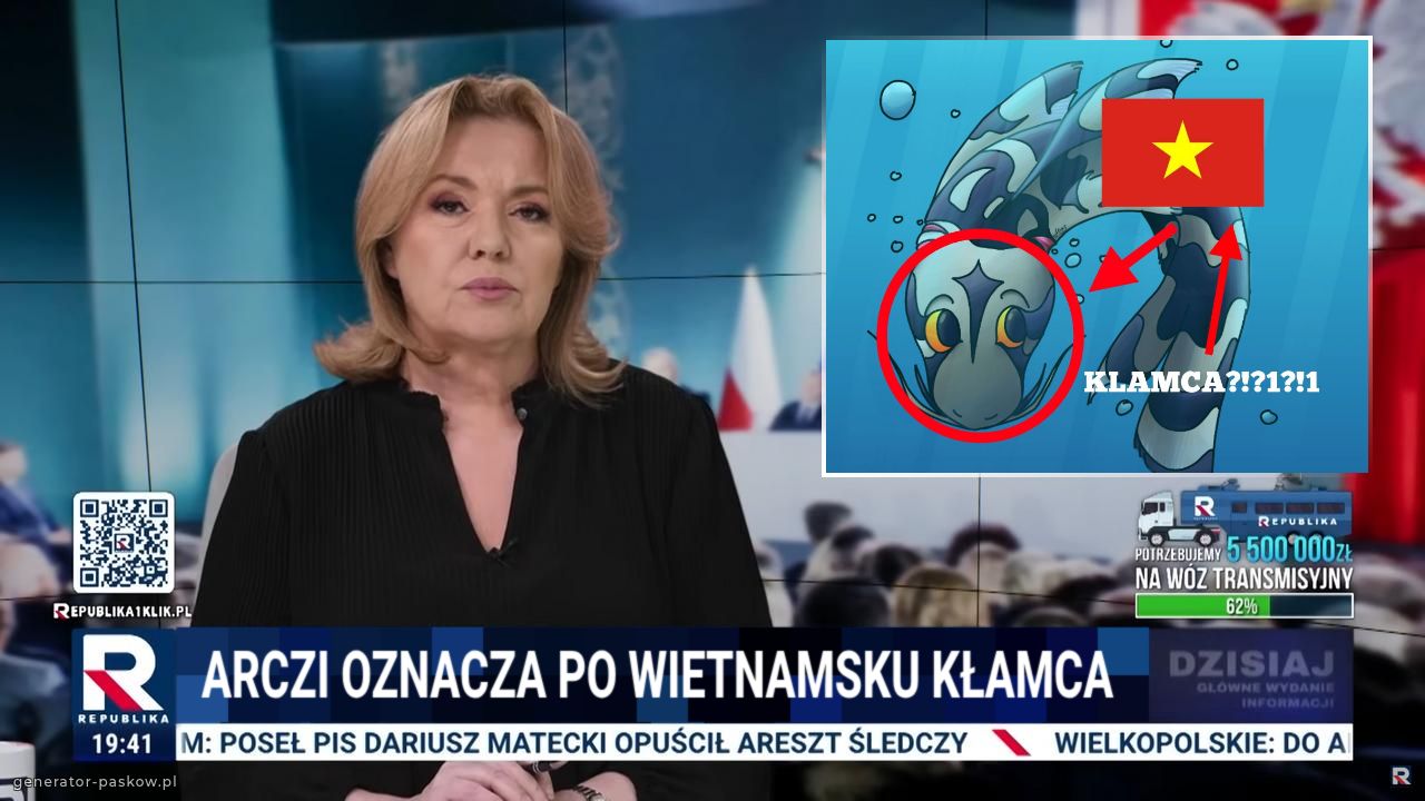  ARCZI OZNACZA PO WIETNAMSKU KŁAMCA  