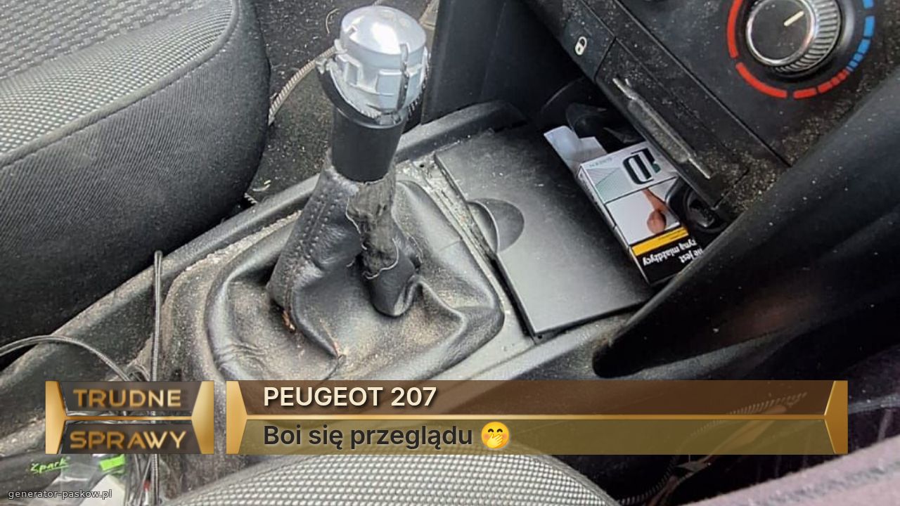 PEUGEOT 207
Boi się przeglądu 🤭