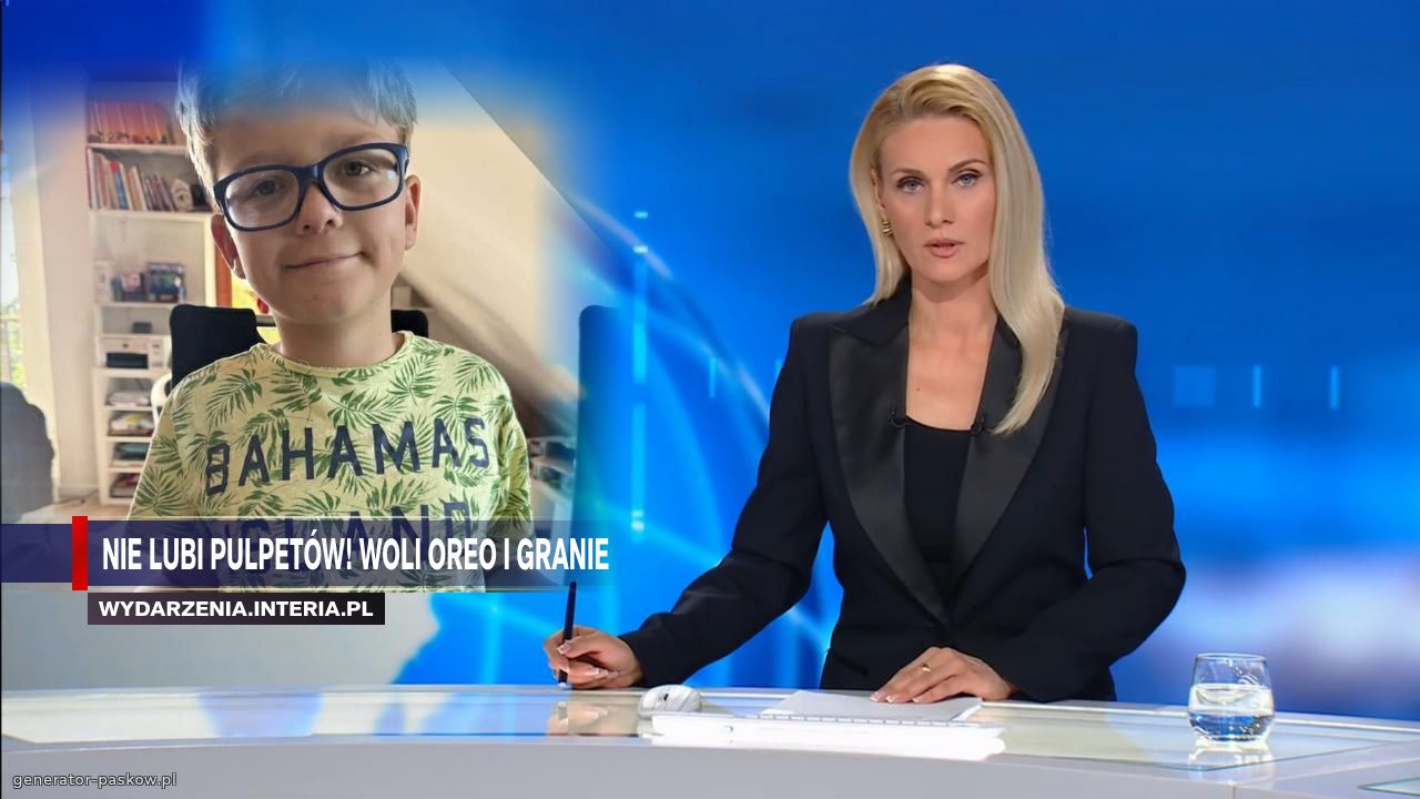 Nie lubi pulpetów! Woli Oreo i Granie