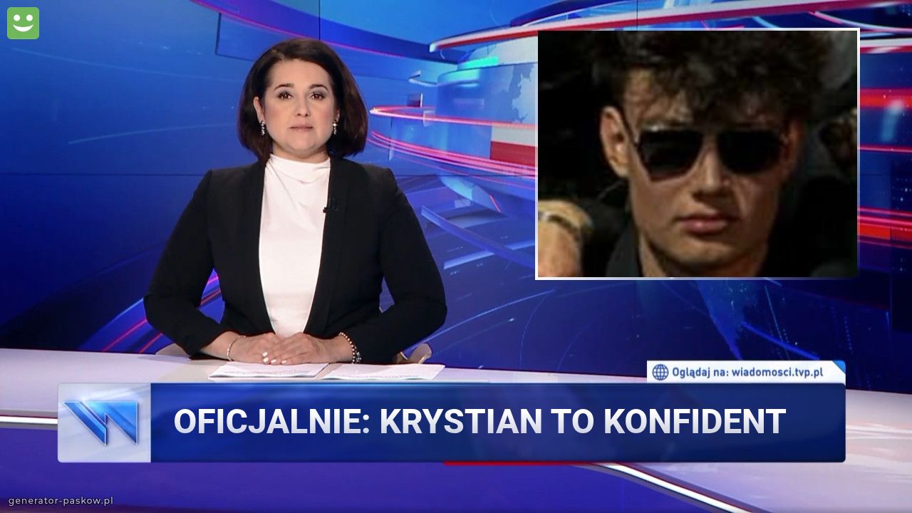 Oficjalnie: Krystian to konfident