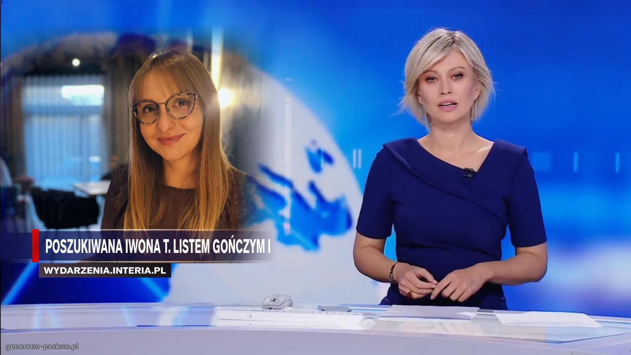 Poszukiwana Iwona T. Listem gończym i