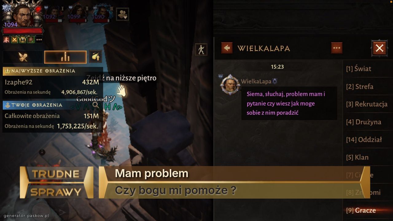 Mam problem
Czy bogu mi pomoże ?