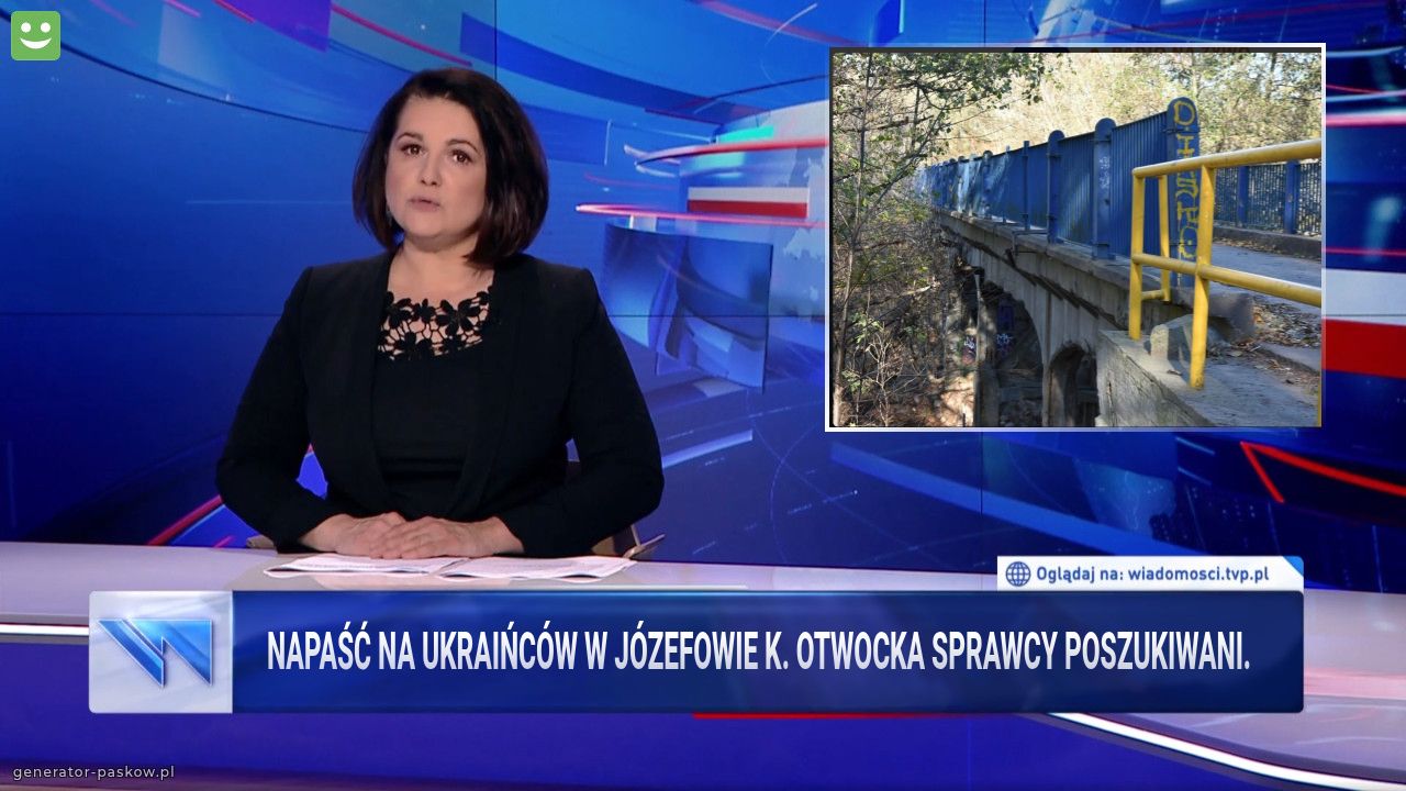 Napaść na Ukraińców w Józefowie k. Otwocka sprawcy poszukiwani.