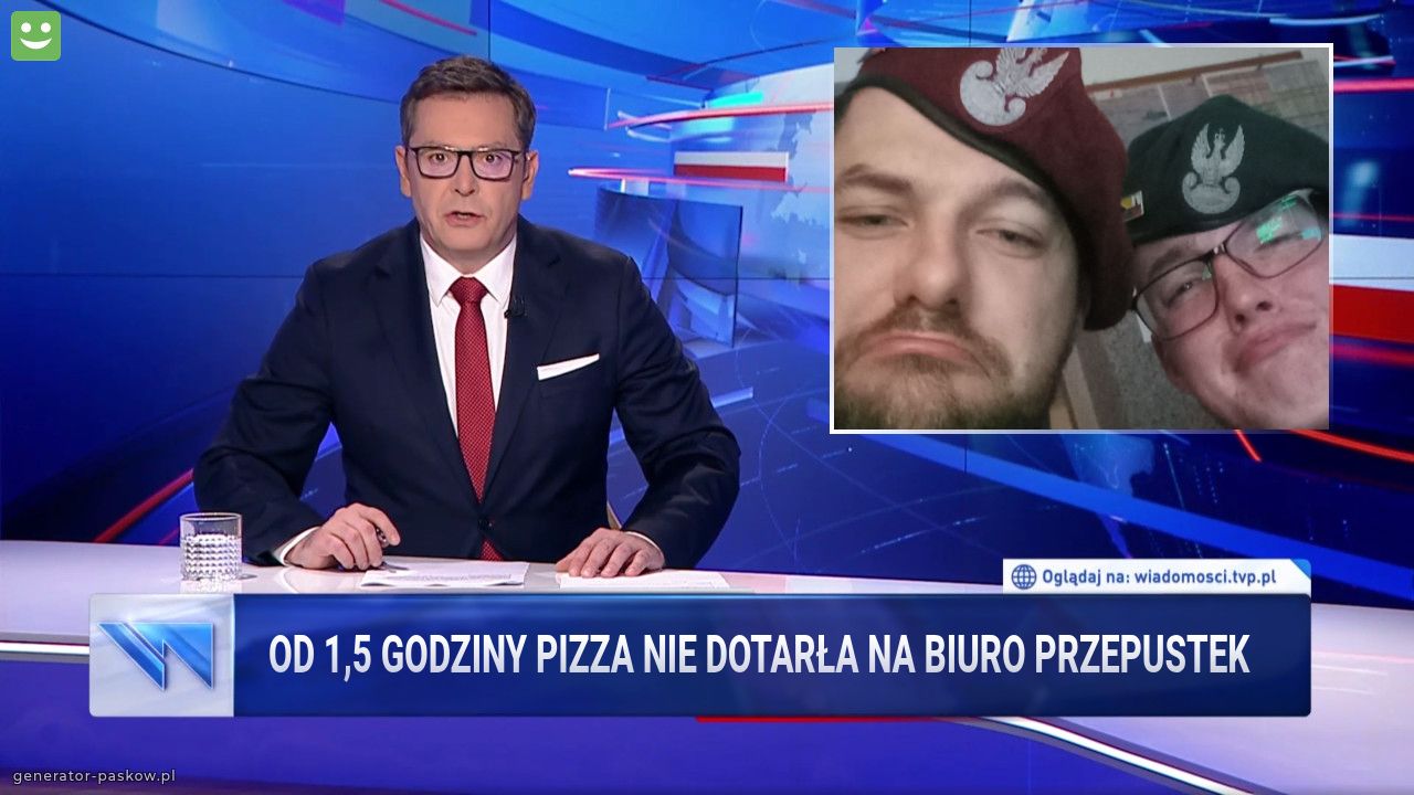 Od 1,5 godziny pizza nie dotarła na biuro przepustek 