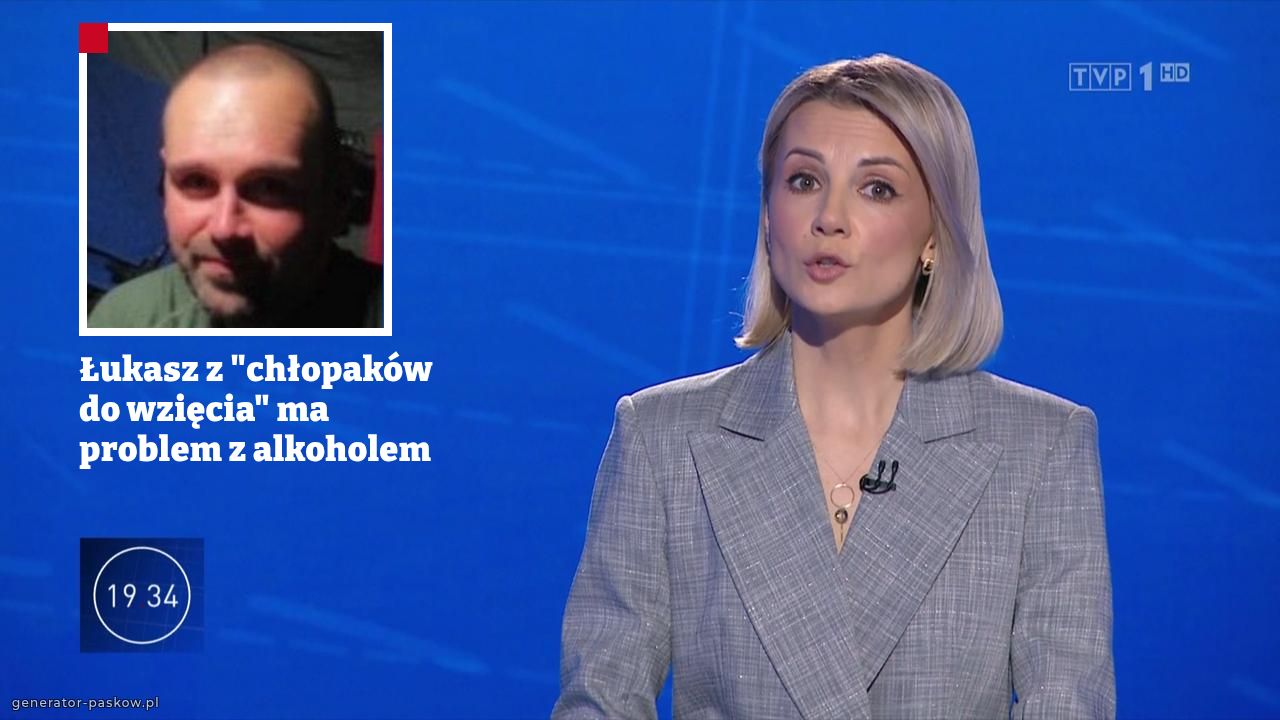 Łukasz z "chłopaków do wzięcia" ma problem z alkoholem