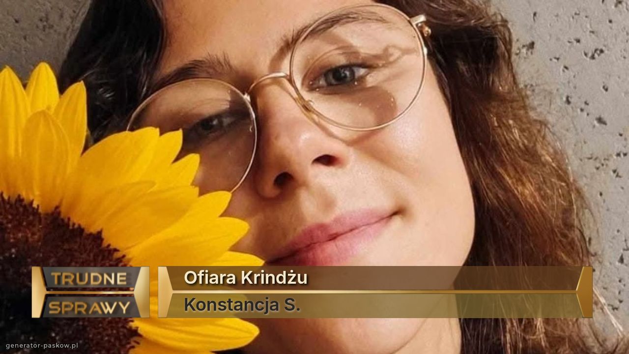 Ofiara Krindżu
Konstancja S.