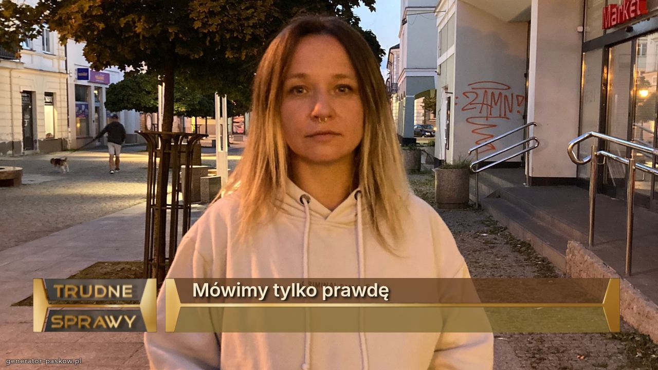 Mówimy tylko prawdę