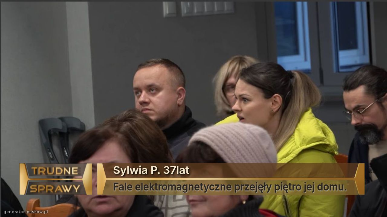 Sylwia P. 37lat
Fale elektromagnetyczne przejęły piętro jej domu. 