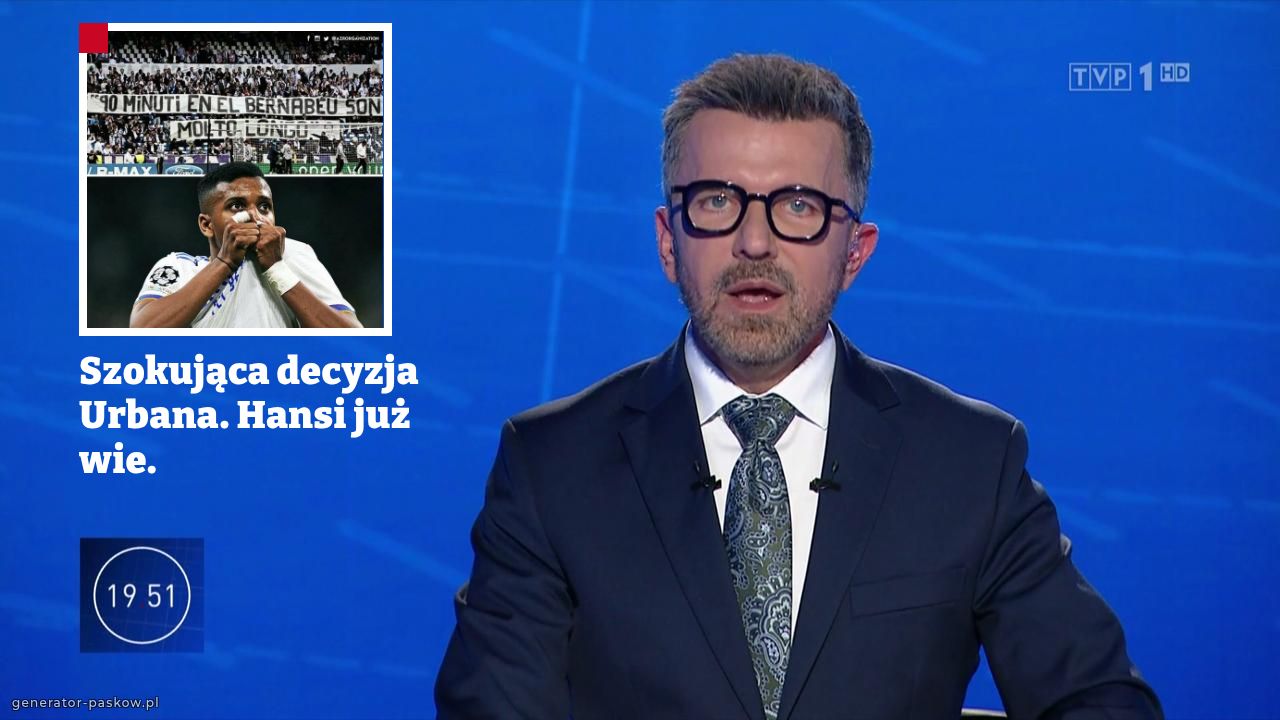 Szokująca decyzja Urbana. Hansi już wie.