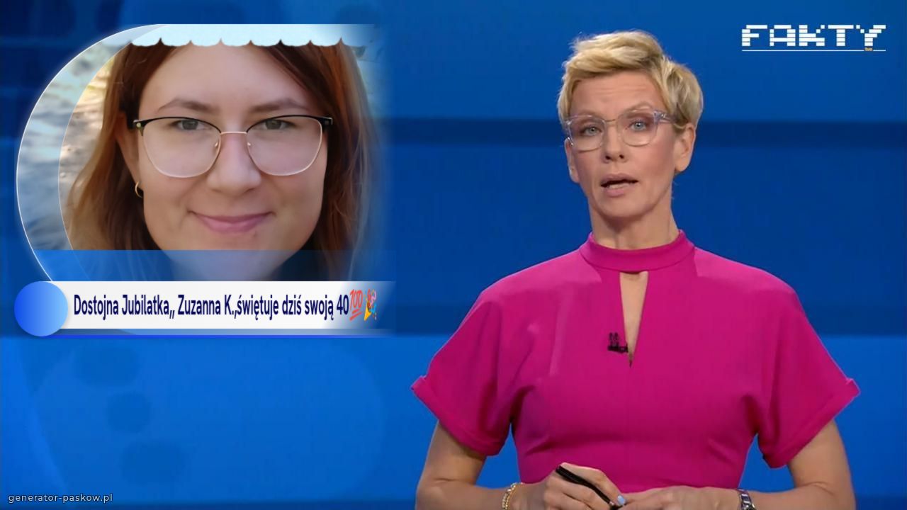 Dostojna Jubilatka,, Zuzanna K.,świętuje dziś swoją 40💯🎉